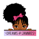 Dreams and Jammies